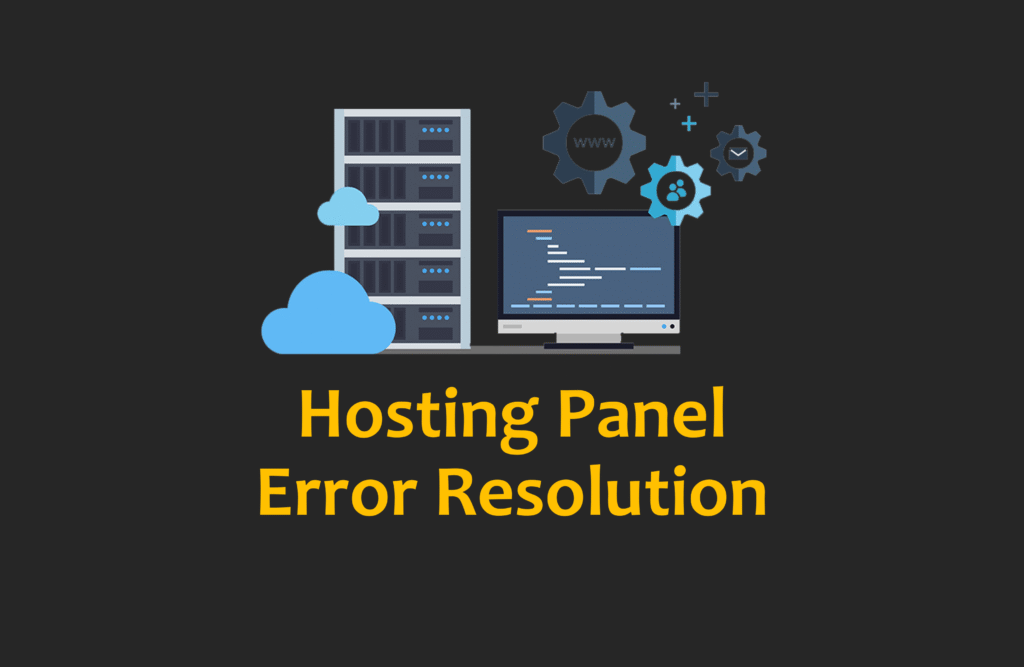 Hosting Panel Error Resolution