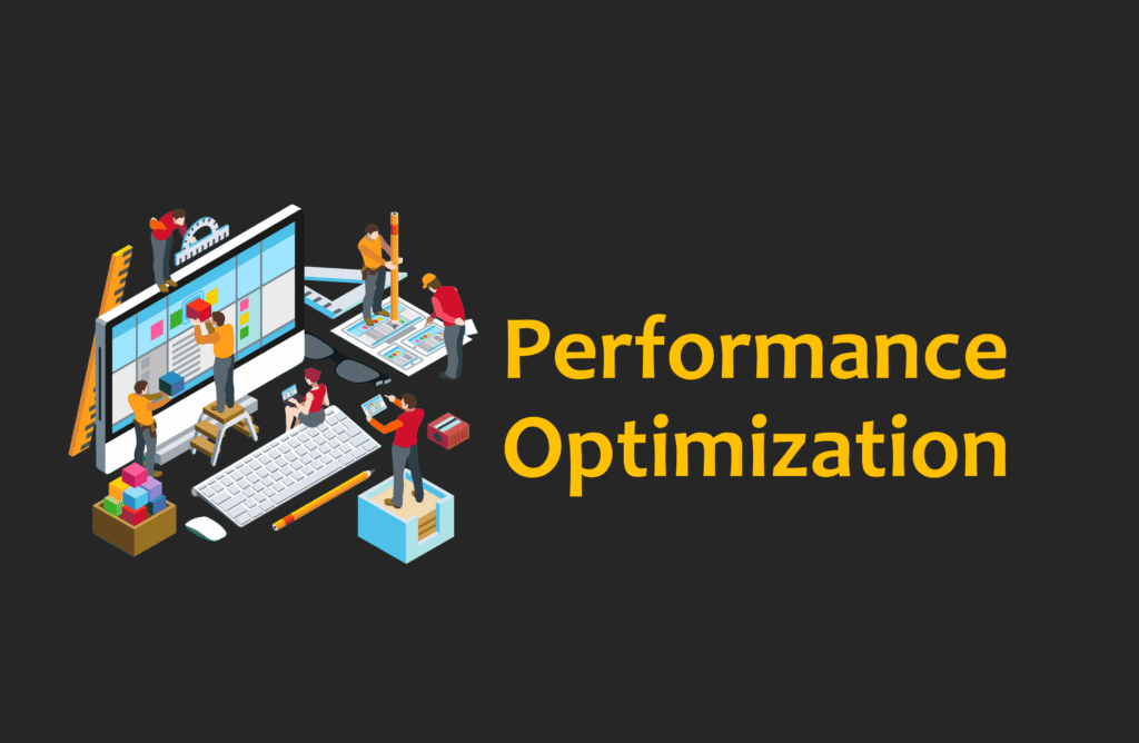 Performance Optimization
